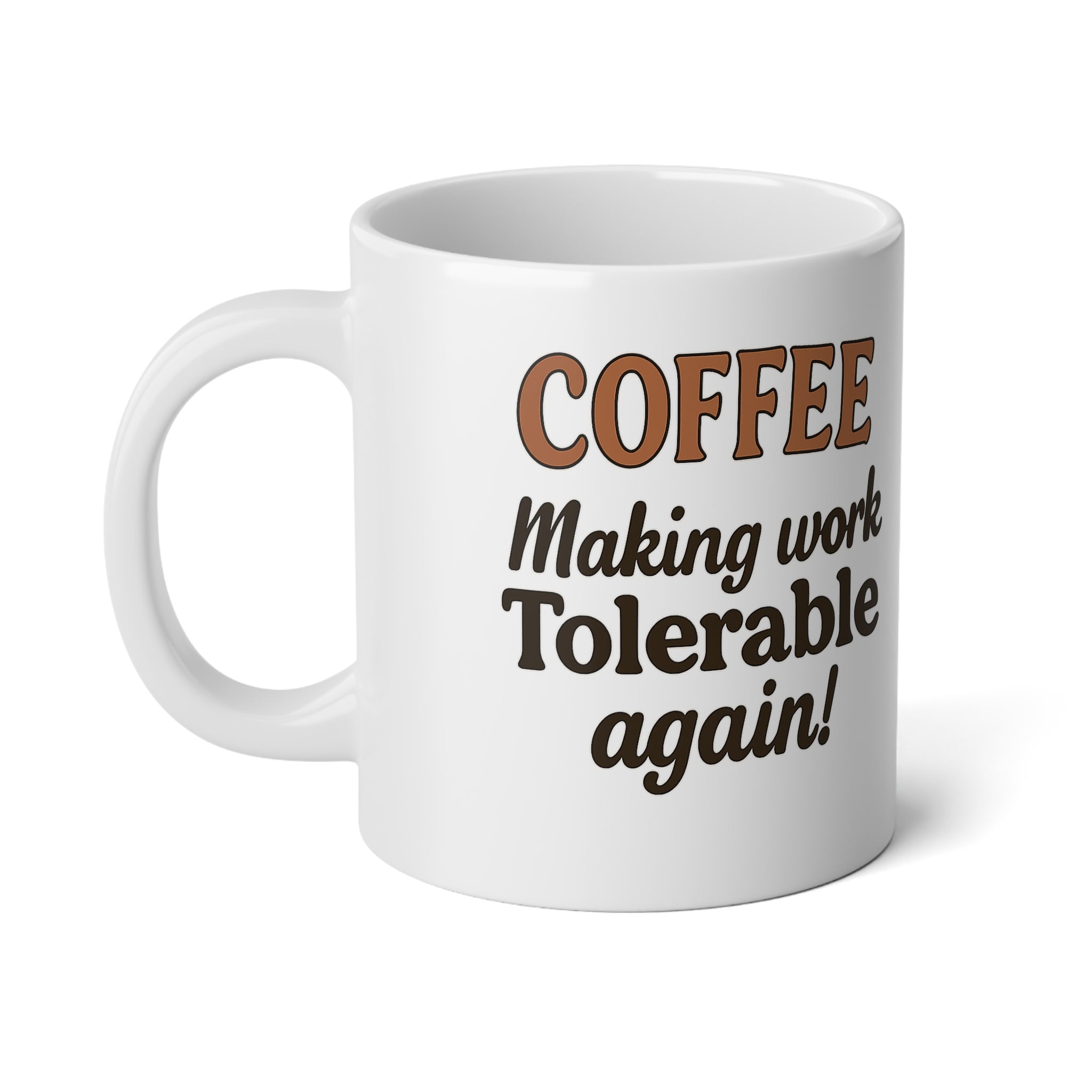 Fun Jumbo Coffee Mug - Perfect for Brew Lovers, Office Gifts, Motivational Quotes, Unique Kitchen Decor, Funny Drinkware
