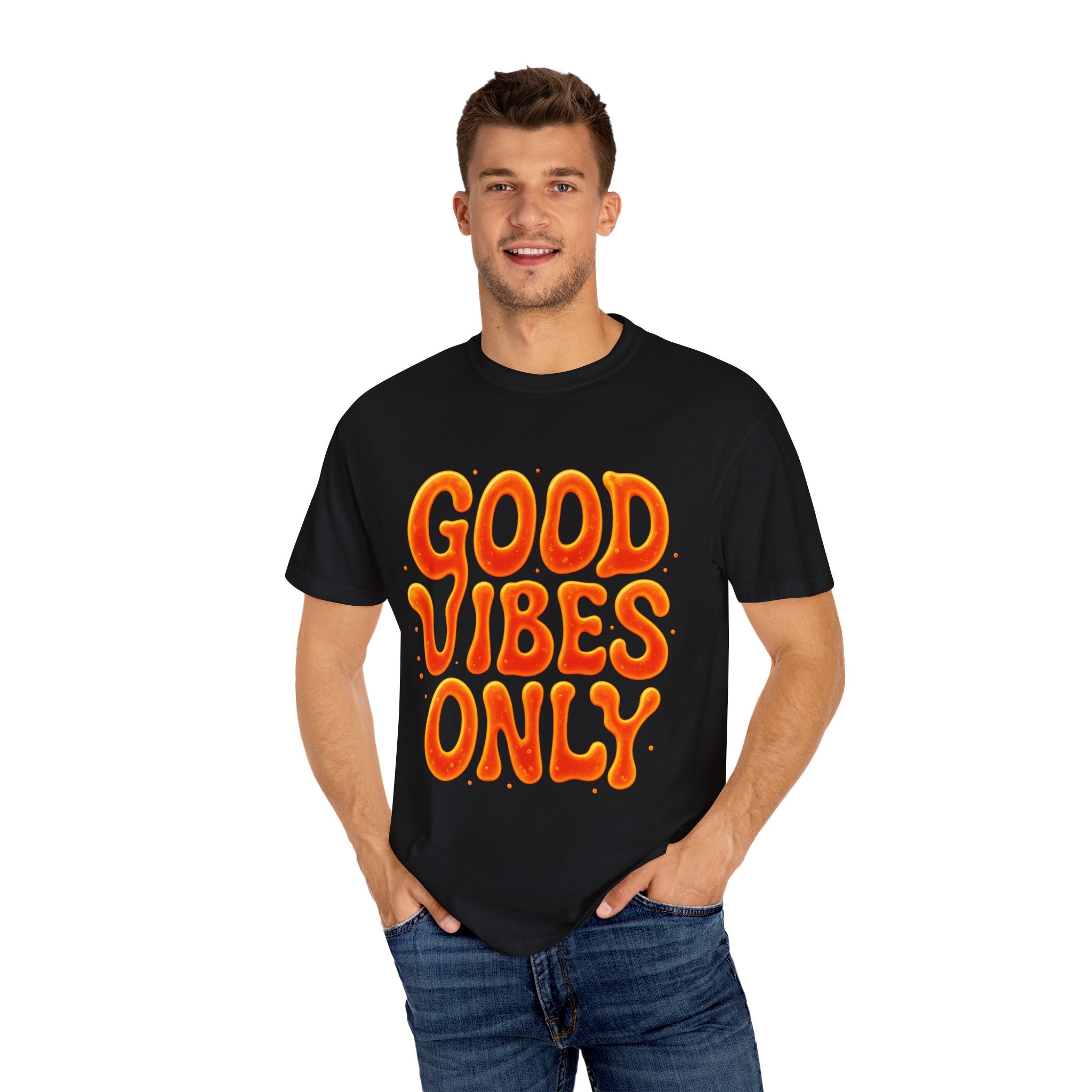 Good Vibes Only Unisex Garment-Dyed T-Shirt, Casual Wear, Positive Energy, Gift for Friends, Summer Wardrobe, Festival Apparel