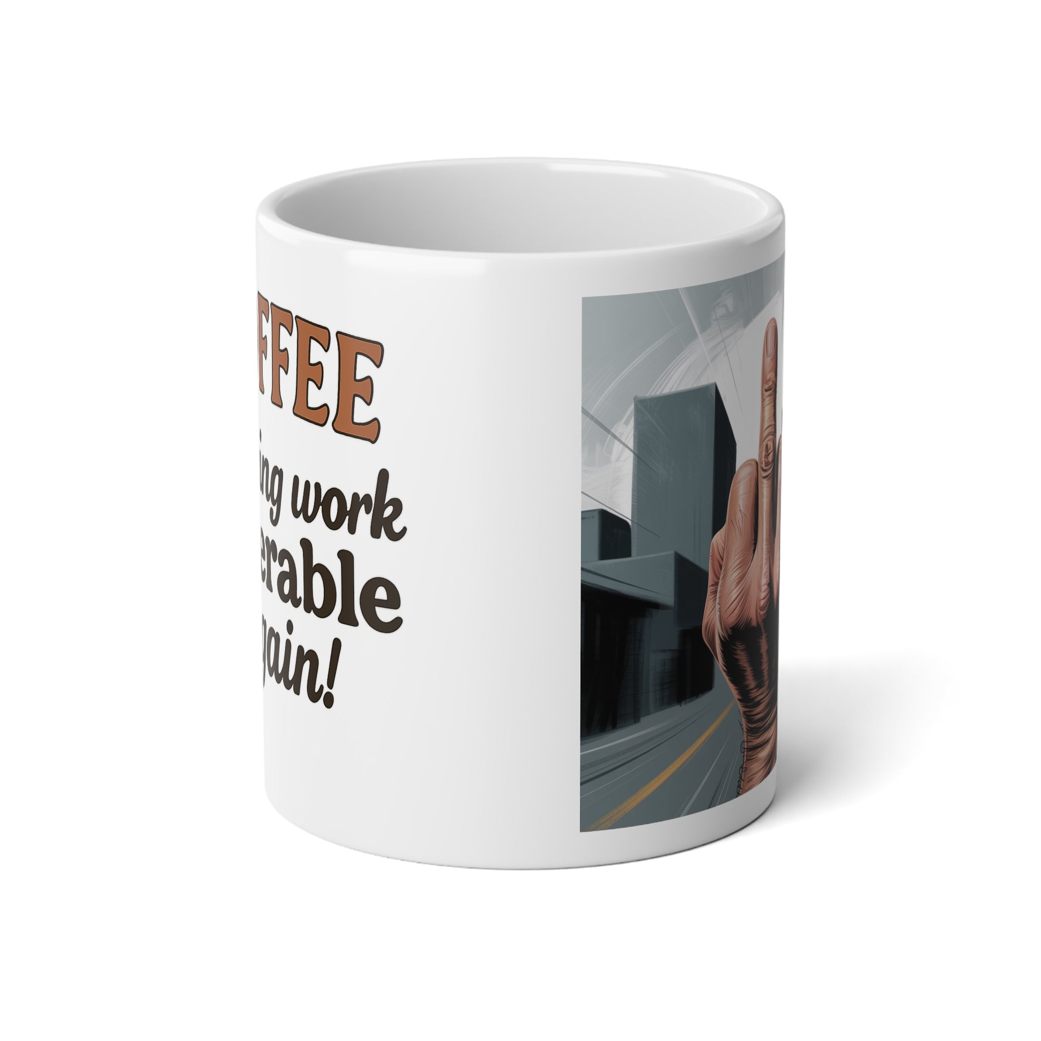 Fun Jumbo Coffee Mug - Perfect for Brew Lovers, Office Gifts, Motivational Quotes, Unique Kitchen Decor, Funny Drinkware